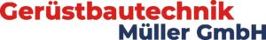 Gerüstbautechnik Müller GmbH